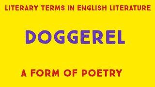 what is Doggerel forms of poetry literary terms Doggerel genre uptgtpgt dishankclasses [upl. by Yhtir]