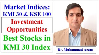 PSX KMI 30 Index Analysis  Best stocks in KMI 30 Index  Sharia Compliant Investment Opportunities [upl. by Wamsley]