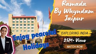 Ramada By Whyndam Jaipur Best service Hotel  Vlog [upl. by Akeyla]