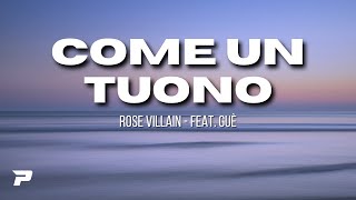 COME UN TUONO  Rose Villain  feat Guè TestoLyrics [upl. by Magdalene]