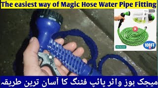 magic hose pipe installation amp fitting  magic hose pipe  how to install magic hose pipe [upl. by Evanthe164]