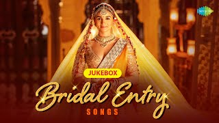 Bridal Entry Songs  Kudmayi  Aaj Sajeya  O Piya  Ek Ladki Ko Dekha Toh Aisa Laga [upl. by Nileve]