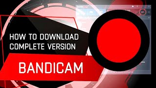 How to Download amp Install Bandicam  Latest Version Bandicam 2024  Download Bandicam 2024 [upl. by Ahsitil]