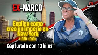 EXN4RCO NARRA COMO CREO UN IMPERIO ILEGAL EN NEW YORK AÑOS 80S Y 90S  EXPLICA SU CAPTURA [upl. by Ader]