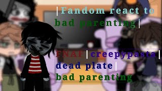 fandom react to bad parenting bad parenting game🧸14 [upl. by Devlen]