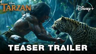 TARZAN Live Action 2025 Official Trailer Teaser  Disney [upl. by Eille]