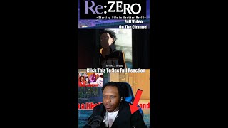 Bruh I F called it lmfao 🤣 shorts rezero anime reaction rezeroseason3 [upl. by Theda761]