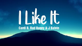 I Like It  Cardi B Bad Bunny amp J Balvin  LyricsVietsub [upl. by Essyle]