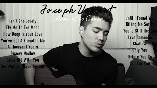 Joseph Vincent Acoustic Cover  2022 [upl. by Hars801]