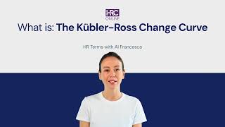 What is The Kubler Ross Change Curve [upl. by Aniuqal]