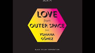 Black Nylon Corporation feat Yohana Gómez quotLove From Outer Spacequot Promo adelanto [upl. by Asilla]