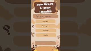 IIT JEE Preparation Made Fun  Quick IIT Prep Quiz for Kids  Plane Mirrors amp Image Formation [upl. by Nnagrom406]