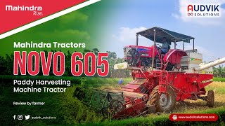 Mahindra Tractors Novo 605 Paddy Harvesting Machine Tractor Review by farmer Venkat Reddy prob4 [upl. by Itram]