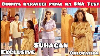 Suhagan on location Bindiya Ka Hogya Hai Bura Haal Aur Ab Payal Ka Karayegi DNA Test [upl. by Yelahs297]