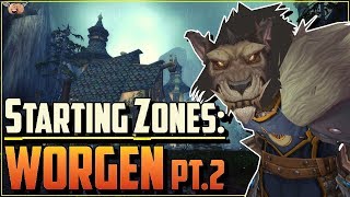 Warcraft Lore Starting Zones  Worgen Duskhaven Part Two [upl. by Brander]