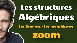 Les Structures Algébriques zoom 2022 [upl. by Nonnaer]