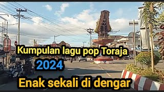 lagu kumpulan pop Toraja 2024 enak di dengar [upl. by Ellenaej]