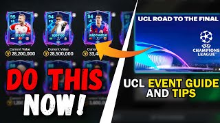 UCL GLITCH DO THIS NOW TO GET 95 OVR PLAYERS UCL FULL EVENT GUIDE AND TIPS FC MOBILE 24 [upl. by Enegue925]