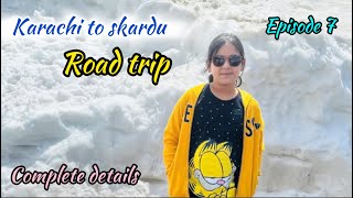 Karachi to skardu road trip naran  complete details Pakistan tour by road [upl. by Arimahs]