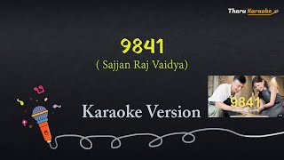 9841  Karaoke  Nepali Song  Sajjan Raj Vaidya [upl. by Arvin]