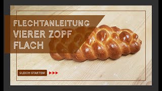 Hefezopf Flechten  4 Strang Zopfflach selber flechten [upl. by Heiner972]