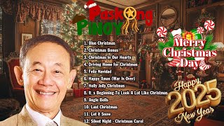 JOSE MARI CHAN CHRISTMAS SONGS  OPM Christmas 2025  Paskong Pinoy Medley 2025 [upl. by Suiremed200]