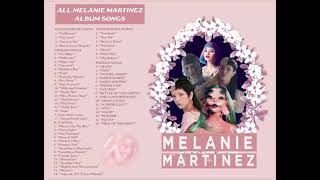 All of melanie martinez’s album songs [upl. by Atiuqihs]