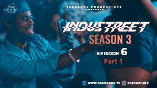 INDUSTREET S3EP06  PLAYING WITH FIRE  Funke Akindele Martinsfeelz Sonorous Mo Eazy Lyta [upl. by Ellenij]