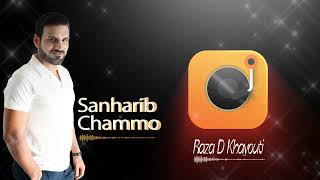 Sanharib Chammo  New Assyrian Song  Raza D Khayouti [upl. by Dupaix]