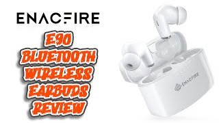 Enacfire E90 Bluetooth Wireless Earbuds Review [upl. by Akirej387]