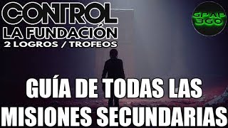 Control DLC La Fundación  Guía de TODAS las misiones secundarias 2 Logros  Trofeos [upl. by Ttihw]