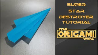 Star Wars Origami Tutorial Darth Vaders Star Destroyer [upl. by Ripley497]