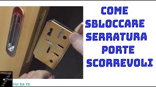 Come Sbloccare serratura porte scorrevoli [upl. by Philbin]