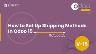 How to Set Up Shipping Methods in Odoo 15  Odoo 15 Sales  Odoo 15 Enterprise Edition [upl. by Naillik]