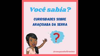 Curiosidades sobre Araçoiaba da Serra [upl. by Harden]