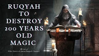 Most Powerful Ruqyah to Destroy 200 Years old MagicJinnsampEvil Eyeان شاء الله 919062777292 [upl. by Paula540]