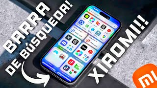 Wow Activa la Barra de Búsqueda en tu Xiaomi así de Fácil ESTILO iOS 17 [upl. by Spiegleman596]