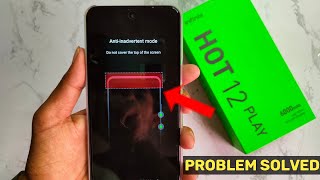 Anti inadvertent mode Do not Cover the top of the screen  Infinix Mobile problem solve [upl. by Nelan]