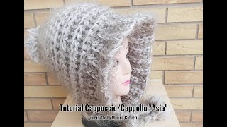 Tutorial uncinetto Cappuccio Cappello Berretto quotAsiaquot [upl. by Dorreg348]