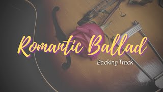 Emotive Romantic Ballad Guitar Backing Track in E  JIBT 026 [upl. by Tallula]