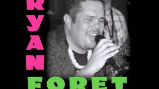 Ryan Foret amp Foret Tradition  To Love Somebody [upl. by Aknaib]