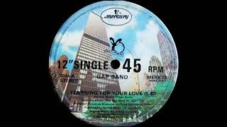 Gap Band  Yearning For Your Love Dj S Rework [upl. by Terrell]