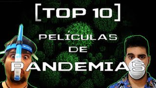 TOP 10 PELÍCULAS DE PANDEMIAS [upl. by Margaretta]