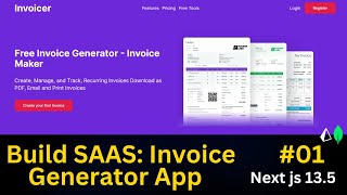 Building an Invoice Generator App with Nextjs 135 and MongoDB Creating a saas Landing Page 01 [upl. by Anevad]