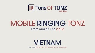 Mobile ringingringback tones Vietnam MobiFone Vietnamobile Viettel Vinaphone [upl. by Lamont708]