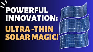 Thin Printed Solar Cells  Transforming Sustainable Energy Forever [upl. by Tengler454]