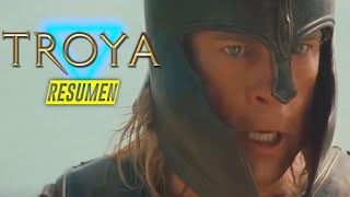 TROYA RESUMEN  La Historia de Troya en minutos Troy [upl. by Niawat559]