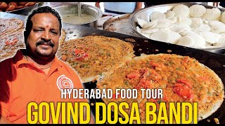 Hyderabads Iconic GOVIND DOSA BANDI  60 Varieties of Dosas  Hyderabad Food Tour [upl. by Aramat]