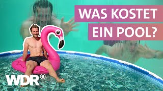 Pool  Worauf sollte man beim Kauf achten  Ausgerechnet  WDR [upl. by Dilks]