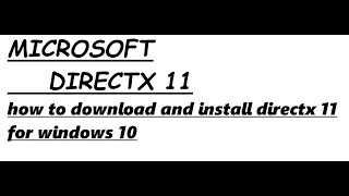 how to download directx 11 for windows 10 [upl. by Akiret]